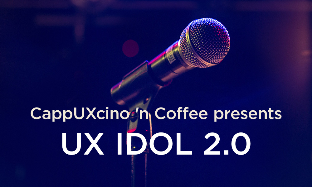 UX Idol 2.0